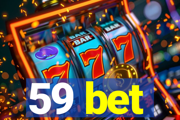 59 bet